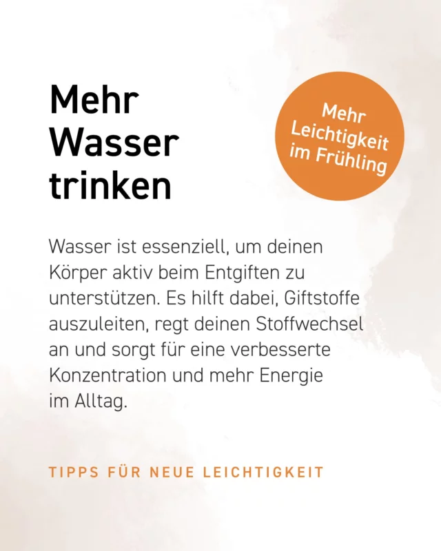 Frühlings-Boost für deinen Körper 💧 Wasser trinken nicht vergessen! Wasser ist essenziell, um deinen Körper aktiv beim Entgiften zu unterstützen. Es hilft dabei, Giftstoffe auszuleiten, regt deinen Stoffwechsel an und sorgt für eine verbesserte Konzentration und mehr Energie im Alltag.

Extra-Tipp: Als Orientierung gilt, täglich ca. 30–40 ml Wasser pro Kilogramm Körpergewicht zu trinken. So kannst du leichter einschätzen, ob du ausreichend Flüssigkeit zu dir nimmst. Dein Bedarf kann je nach Alltag, Aktivität und persönlichem Wohlbefinden variieren.

#leichterleben #wassertrinken #drapal #gesundheit #detox #frühling #pflanzensaft #wohlbefinden #energie #kraftdernatur #gesundheitsbewusstsein