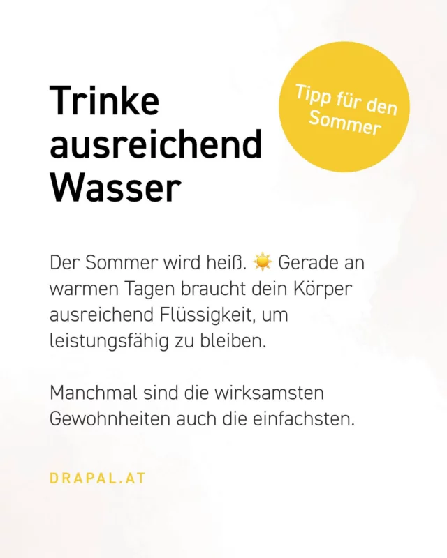 ☀️ Die einfachste Gesundheitsroutine? Trinken.

Wir achten auf Ernährung, Bewegung und ausreichend Schlaf und vergessen dabei oft das Offensichtlichste: genügend zu trinken. 

Gerade an warmen Tagen verliert unser Körper mehr Flüssigkeit, als wir bemerken. Wer regelmäßig trinkt, unterstützt Konzentration, Leistungsfähigkeit und das allgemeine Wohlbefinden ganz natürlich.

Unser Tipp: Stelle dir morgens eine Karaffe Wasser bereit oder nimm deine Trinkflasche überallhin mit. So wird aus einer guten Absicht schnell eine Gewohnheit.

Manchmal sind die einfachsten Dinge die wirksamsten. 💧💧💧

#drapal #sommer #sommertipp #trinken #wasser #gesundheit #wohlbefinden #naturpur #balance #achtsamkeit